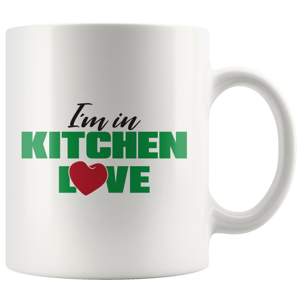 I'm in Kitchen Love Coffee Mug