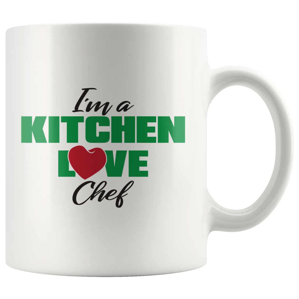 I'm a Kitchen Love Chef Coffee Mug