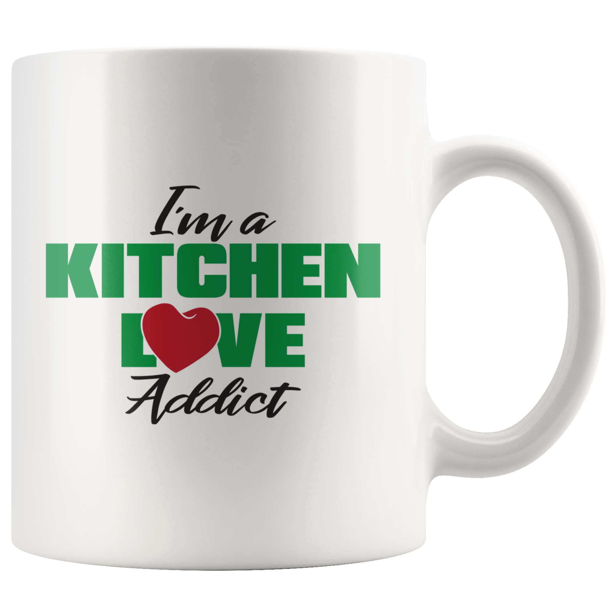I'm a Kitchen Love Addict Coffee Mug