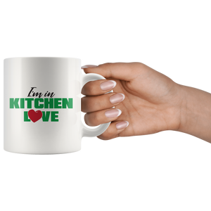 I'm in Kitchen Love Coffee Mug