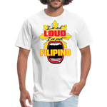 I'm Not Loud Filipino T-Shirt - white