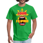 I'm Not Loud Filipino T-Shirt - bright green