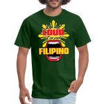 I'm Not Loud Filipino T-Shirt - forest green