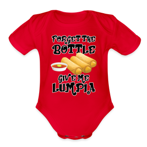 Forget the Bottle Give Me Lumpia Organic Short Sleeve Baby Bodysuit - red