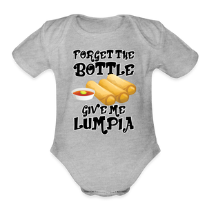 Forget the Bottle Give Me Lumpia Organic Short Sleeve Baby Bodysuit - heather grey