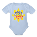 I'm Not Crying I Just Want Filipino Food Organic Short Sleeve Baby Bodysuit - sky