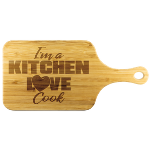 I'm a Kitchen Love Cook Bamboo Cutting Board with Handle